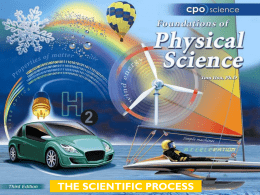 THE SCIENTIFIC PROCESS Chapter Three: The Scientific Process 3.1 Inquiry and the Scientific Method 3.2 Experiments and Variables  3.3 The Nature of Science and Technology.