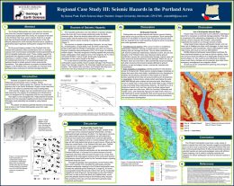 Regional Case Study III: Seismic Hazards in the Portland Area By Alyssa Pratt, Earth Science Major, Western Oregon University, Monmouth, OR.