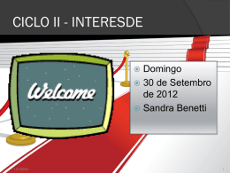 CICLO II - INTERESDE Domingo  30 de Setembro de 2012  Sandra Benetti   11/7/2015