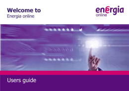 Welcome to Energia online  Users guide  online Welcome to Energia online - Quick Guide Step 1: Logging on Click on the customer log in section.