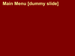 Main Menu [dummy slide]  Main Menu Servant-Leaders or Leaders of Servants? A.D. 376 - 664  Main Menu.