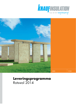Leveringsprogramma Rotswol 2014