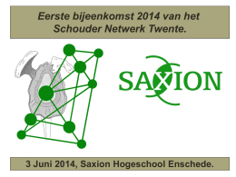 Eerste bijeenkomst 2014 van het Schouder Netwerk Twente.