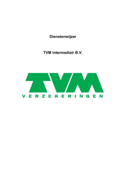 Dienstenwijzer TVM intermediair B.V.