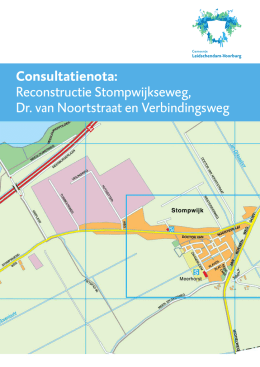 Consultatienota: Reconstructie Stompwijkseweg, Dr. van Noortstraat