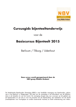 Cursusgids bijenteeltonderwijs Basiscursus Bijenteelt 2015