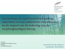 (para)su&iuml;cidaal gedrag, objectieve versus subjectieve risicotaxatie