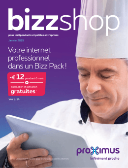 Votre internet professionnel dans un Bizz Pack !