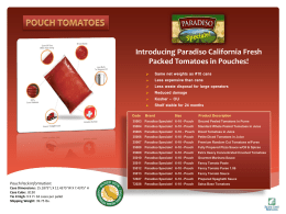 Introducing Paradiso California Fresh Packed Tomatoes in Pouches!