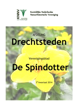 Drechtsteden De Spindotter - KNNV Vereniging voor Veldbiologie