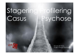 casus psychose - AMC Psychiatrie
