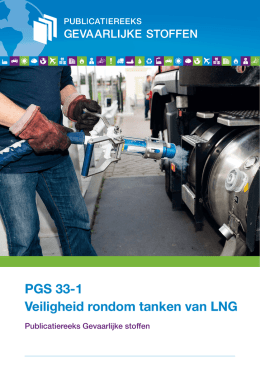 PGS 33-1 Veiligheid rondom tanken van LNG