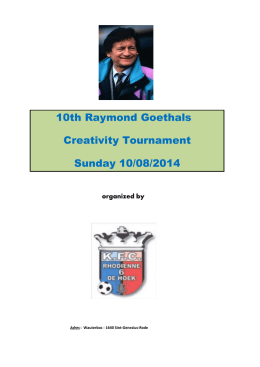 10th Raymond Goethals Creativity Tournament Sunday 10/08/2014