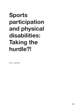 Sports participation and physical disabilities: Taking the hurdle?!