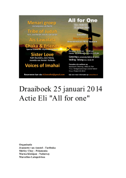 Draaiboek 25 januari 2014 Actie Eli "All for one"