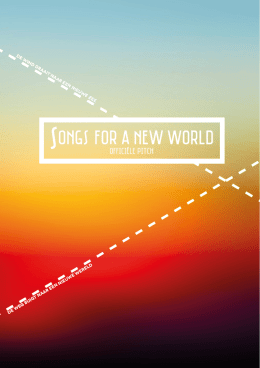 Officiele pitch - Songs For a New World
