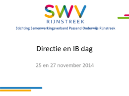 PPT - Directie-IB dag 25 en 27 nov 2014 totaal