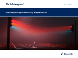 Presentatie Expertsessie Intergroen 7 februari 2014 (PDF