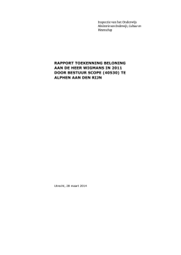 RAPPORT TOEKENNING BELONING AAN DE HEER WIGMANS IN