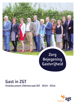 Gast in ZGT visiedocument Clientenraad ZGT 2014