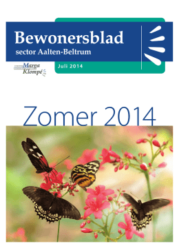 Van Huis Uit Juli 2014 - Stichting Zorgcombinatie Marga Klompe