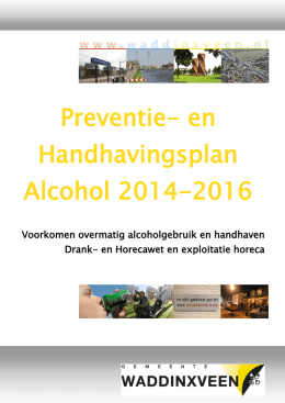 Preventie- en Handhavingsplan Alcohol 2014-2016