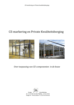 CE-markering en Private Kwaliteitsborging
