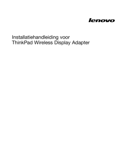 Installatiehandleiding voor ThinkPad Wireless Display