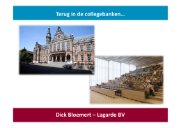 Terug in de collegebanken… Dick Bloemert – Lagarde BV