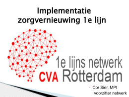 Presentatie Cor Sier - 1elijns CVA