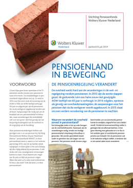 Jaarbericht 2014 - Stichting Pensioenfonds Wolters Kluwer Nederland
