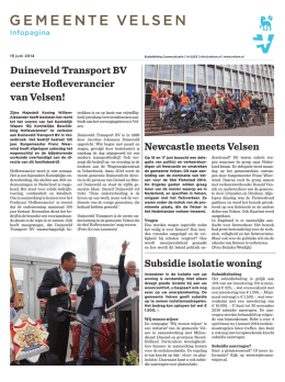 Duineveld Transport BV eerste Hofleverancier van Velsen!