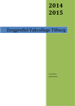 Zorgprofiel Vakcollege Tilburg 2014-2015
