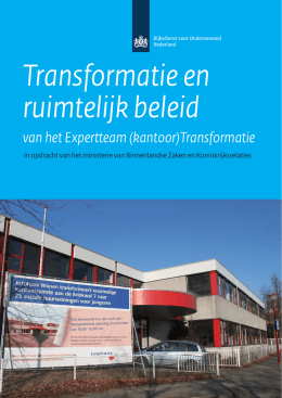 Transformatie en ruimtelijk beleid - Rijksdienst voor Ondernemend