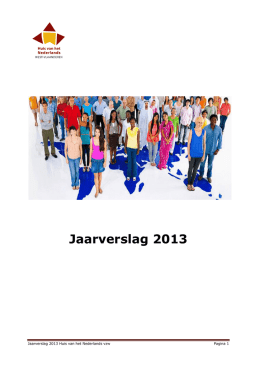 ons jaarverslag 2013 - Huis van het Nederlands | West