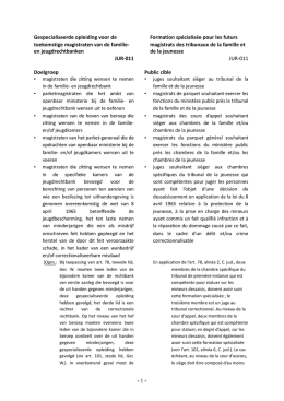 1 - Gespecialiseerde opleiding voor de toekomstige magistraten van