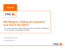 ING Belgium: Setting the standard, now and in the future