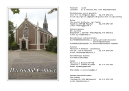 Predikant: vacant Consulent: ds. W. Hendriks, Prot. Gem