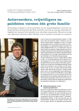 Lees meer over 25 jaar Kom op tegen Kanker