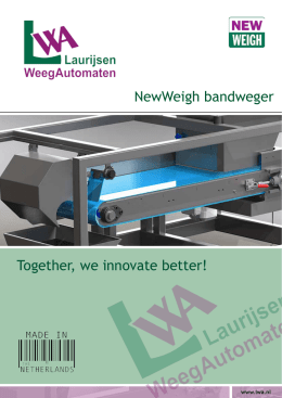 NewWeigh bandweger Together, we innovate better!