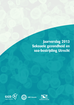 Jaarverslag 2013 Seksuele gezondheid en SOA