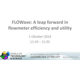 FLOWave: A leap forward in flowmeter efficiency and utility