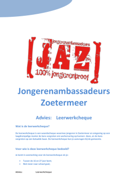 Advies leerwerkcheque JAZ - Jongerenambassadeurs Zoetermeer