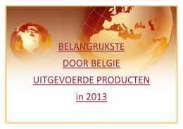 Belangrijkste Belgische exportproducten - 2013