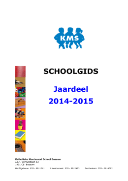 SCHOOLGIDS Jaardeel 2014-2015 - Katholieke Montessorischool
