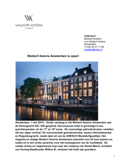 01-05-2014 - Waldorf Astoria Amsterdam is open!