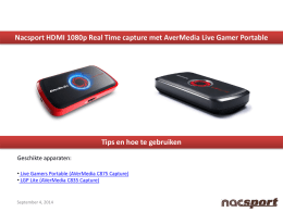 PDF. Nacsport HDMI 1080p live inladen met AverMedia Live Gamer