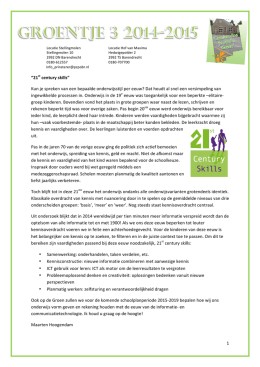 1 &ldquo;21st century skills&rdquo; Kun je spreken van een bepaalde