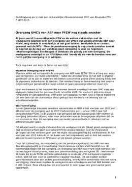 Berichtgeving aan de LAC UMC over ABP-PFZW 7 april