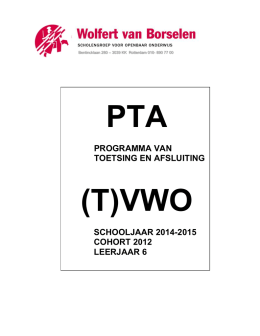 (T)VWO-6 PTA 2014-2015 - Wolfert van Borselen